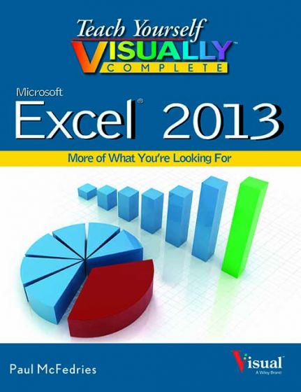 Wileys Teach Yourself Visually Complete Excel 2013