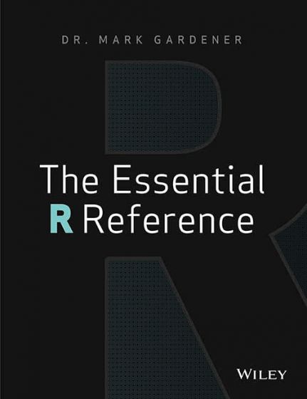 Wileys The Essential R Reference