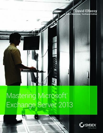 Wileys Mastering Microsoft Exchange Server 2013