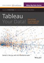 Wileys Tableau Your Data: Fast and Easy Visual Analysis with Tableau Software | e