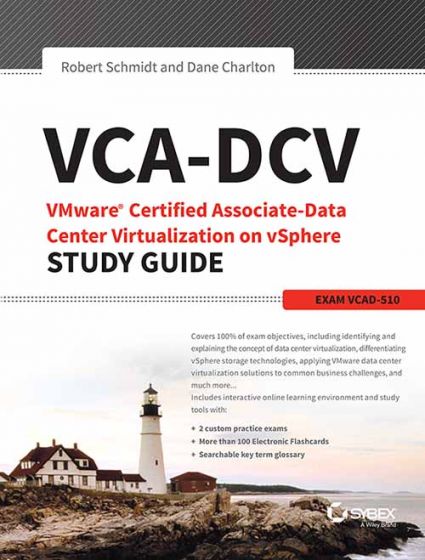 Wileys VCA-DCV VMware Certified Associate-Data Center Virtualization on vSphere Study Guide: Exam VCAD-510 | IM