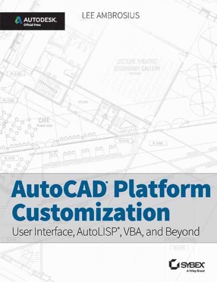 Wileys AutoCAD Platform Customization