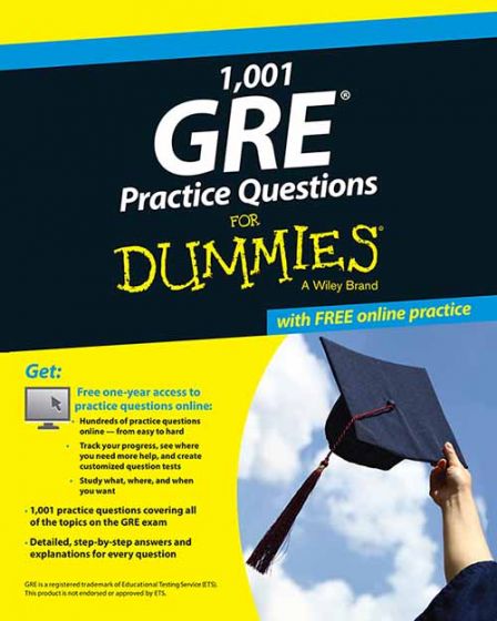 Wileys 1,001 GRE Practice Questions for Dummies (+ FREE Online Practice)