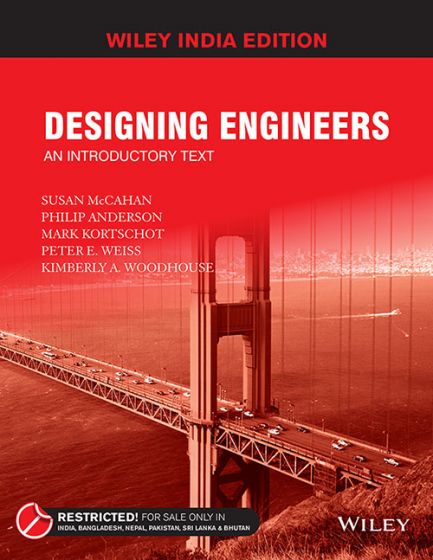 Wileys Designing Engineers: An Introductory Text | IM