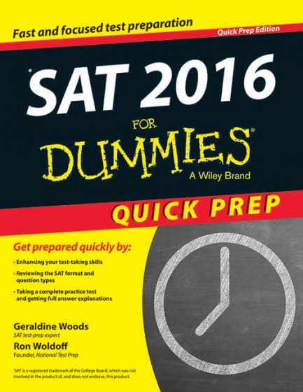 Wileys SAT 2016 for Dummies: Quick Prep