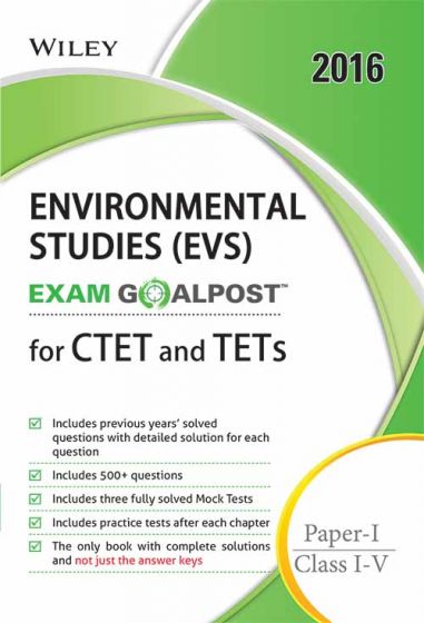 Wileys Environmental Studies (EVS), Exam Goalpost, for CTET and TETs, PaperI, (Class IV)