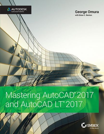 Wileys Mastering AutoCAD 2017 and AutoCAD LT 2017 | IM