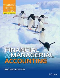 Wileys Financial and Managerial Accounting, 2ed | IM