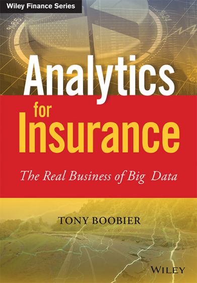 Wileys Analytics for Insurance: The Real Business of Big Data