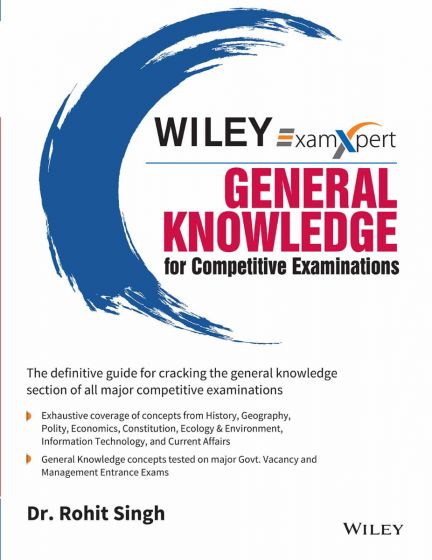 Wileys ExamXpert General Knowledge for Competitive Examinations | BS