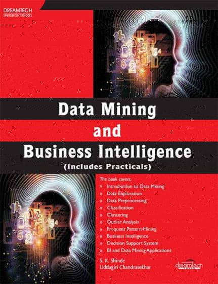 Wileys Data Mining and Business Intelligence (Includes Practicals) | e