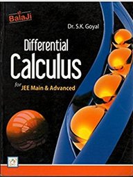 Balaji Differential Calculus for JEE Main & Advanced by S.K. Goyal