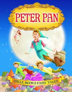 Dreamland Uncle Moons Fairy Tales Peter Pan