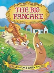 Dreamland Uncle Moons Fairy Tales The Big Pancake