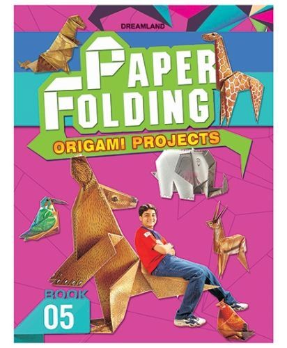 Dreamland Paper Folding Part 5