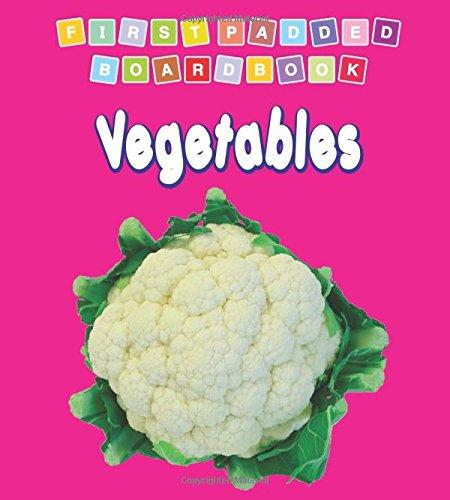 Dreamland First Padded Board Book Vegetables