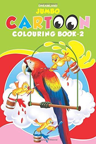 Dreamland Jumbo Cartoon Colouring Book 2