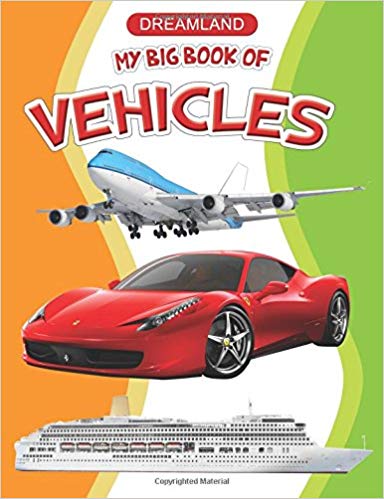 Dreamland My Big Book of Vehicles