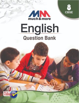 FullMarks ENGLISH MUCH & MORE QUESTION BANK CLASS VIII