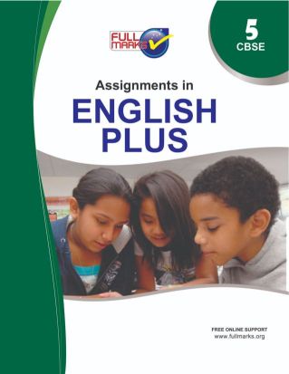 FullMarks ENGLISH PLUS CBSE ASSIGNMENTS TEXT BOOK CLASS V