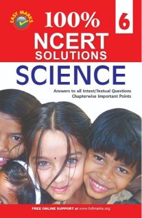 FullMarks Science Easy Marks ncert Solution CLASS VI