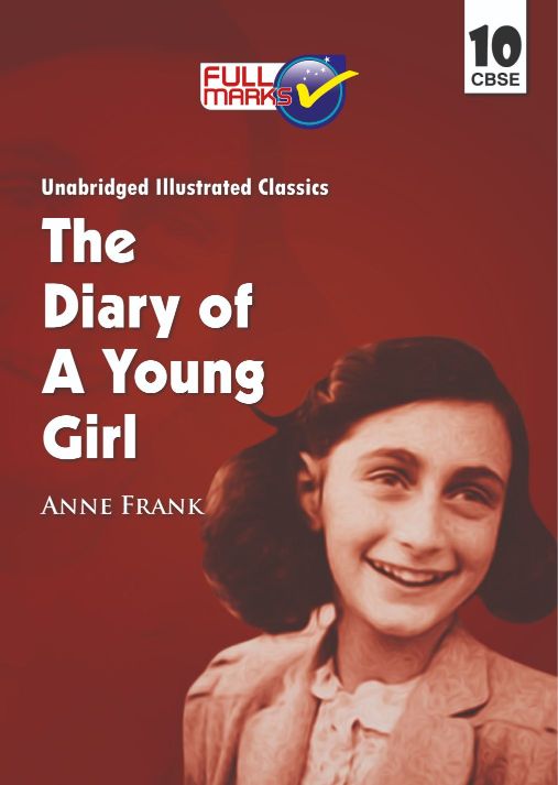 FullMarks THE DIARY OF YOUNGGIRL CBSE NOVELS CLASS X