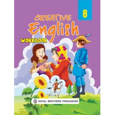 Goyal Creative English Workbook Class VIII