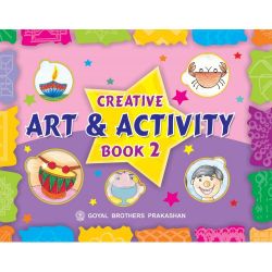 Goyal Creative Art and Activity Class II 