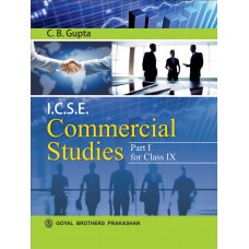 Goyal I.C.S.E Commercial Studies Class IX