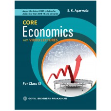 Goyal Core Economics With Video Lectures Class XI