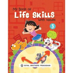 Goyal My Book of Life Skills with Values Class III