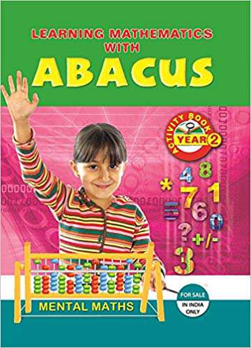 AADARSH PVT LTD LEARNING MATHEMATICS WITH ABACUS YEAR 2 ACTIVITY BOOK