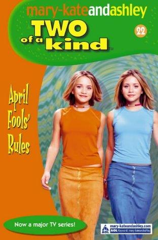 Harper MARY KATE AND ASHLEY TWO OF A KIND APRIL FOOLS RULES