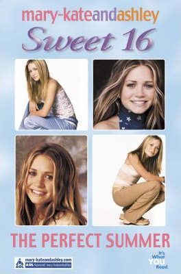 Harper MARY KATE AND ASHLEY SWEET 16 THE PERFECT SUMMER