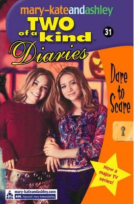 Harper MARY KATE AND ASHLEY TWO OF A KIND DIARIES DARE TO SCARE