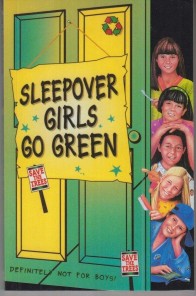 Harper SLEEPOVER GIRLS GO GREEN 25