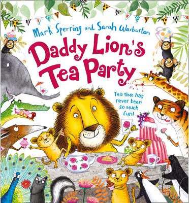 Harper DADDY LIONS TEA PARTY