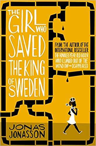 Harper THE GIRL WHO SAVED THE KING OF SWEDEN