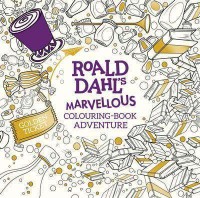 PENGUIN Roald Dahl: A Marvellous Colouring Book Adventure (Sep 2016)