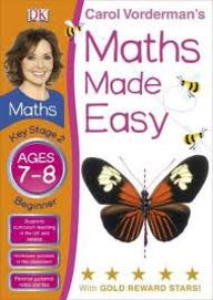 DORKING KINDERSLEY MATHS MADE EASY AGES 7-8 BEGINNER