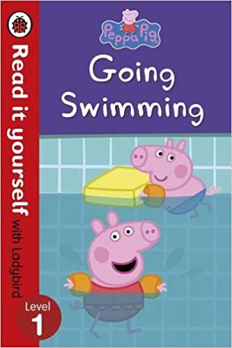 Ladybird Peppa Pig: Going Swimming ? Read it yourself with Ladybird Level 1