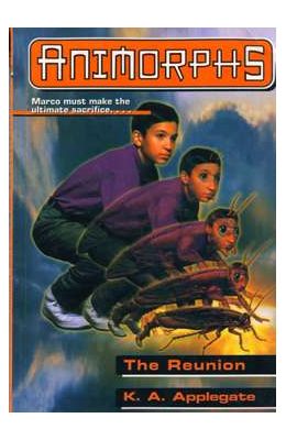 SCHOLASTIC ANIMORPHS THE REUNION