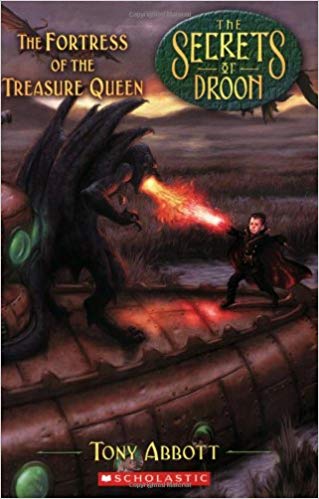 SCHOLASTIC THE SECRETS OF DROON THE FORTRESS OF THE TREASURE QUEEN