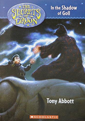 SCHOLASTIC THE SECRETS OF DROON IN THE SHADOW OF GOLL