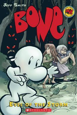 SCHOLASTIC BONE #03 EYES OF THE STORM (GRAPHIX)