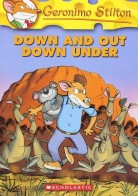 SCHOLASTIC GERONIMO STILTON # 29 DOWN AND OUT DOWN U