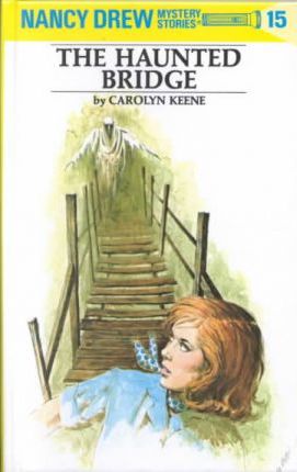 PENGUIN NANCY DREW THE HAUNTED BRIDGE # 15