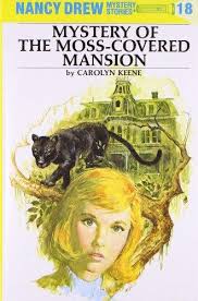 PENGUIN NANCY DREW MYSTERY OF THE MOSS COVERED MANSION # 18