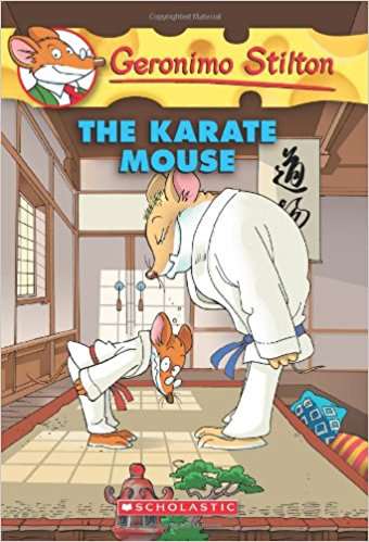 SCHOLASTIC GERONIMO STILTON # 40 THE KARATE MOUSE