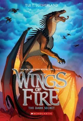 SCHOLASTIC WINGS OF FIRE #04 THE DARK SECRET